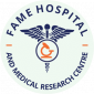 FAME Hospital and Medical Research Centre